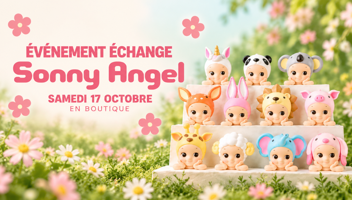 👼 Événement échange Sonny Angel : inscrivez-vous !