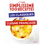 Simplissime 100 recettes - Les classiques de la cuisine française