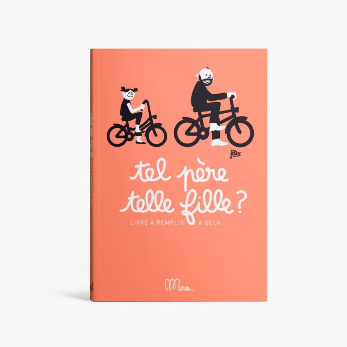 Tel Père Telle Fille ?