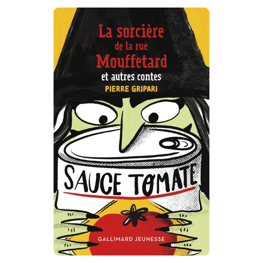 La sorcière de la rue Mouffetard et autres contes