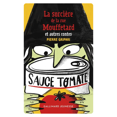 La sorcière de la rue Mouffetard et autres contes