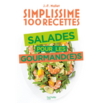 Simplissime 100 recettes - Salades
