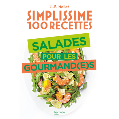 Simplissime 100 recettes - Salades
