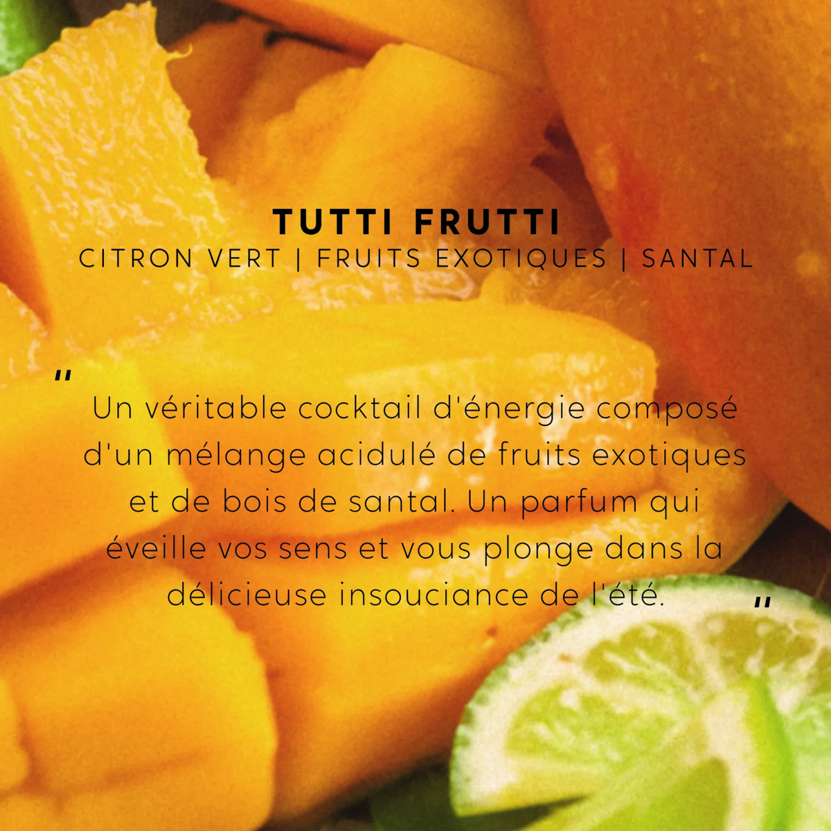 Bougie parfumée - Tutti Frutti