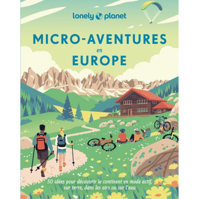 Livre - Micro-aventures en Europe
