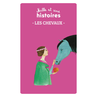 Carte - Mille et une histoire - Les Chevaux