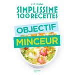 Simplissime 100 recettes - Objectif minceur