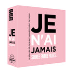 Je n'ai jamais - Soirée entre filles