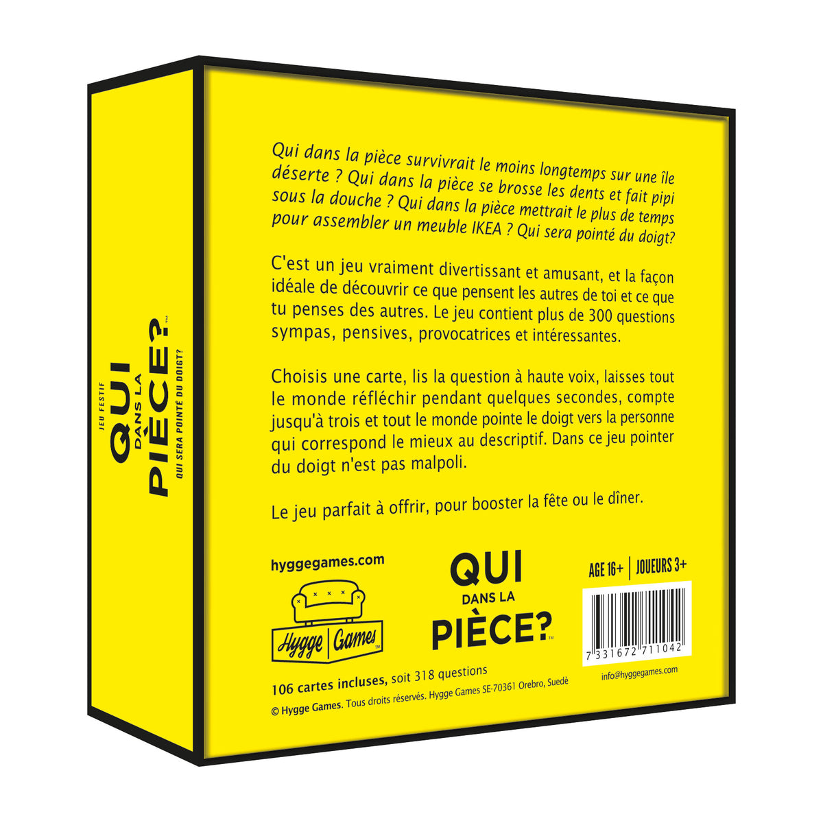 Qui dans la pièce ?