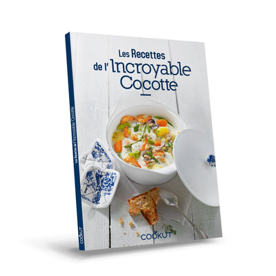 Livre de Recettes - l'Incroyable Cocotte