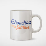Mug - Chouchou de la famille