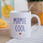 Mug - Mamie cool