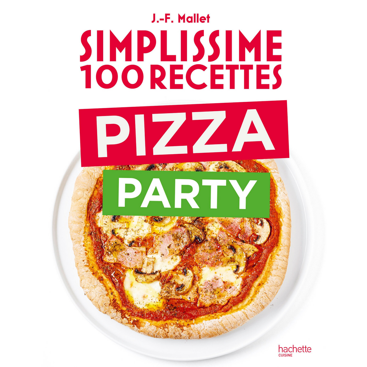 Livre Simplissime - Pizza Party